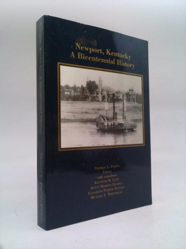 Newport, Kentucky: A Bicentennial History