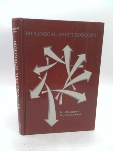 Biological Spectroscopy: Concepts Applications and Problems (Benjamin/Cummings Series in Structured Programming)
