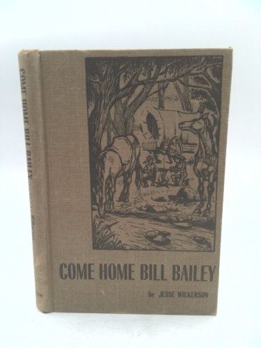 Come Home Bill Bailey