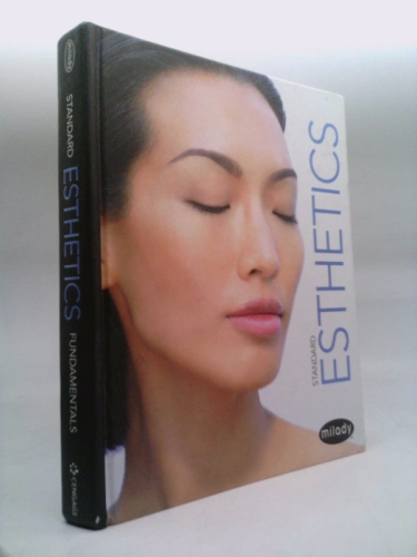 Milady Standard Esthetics: Fundamentals