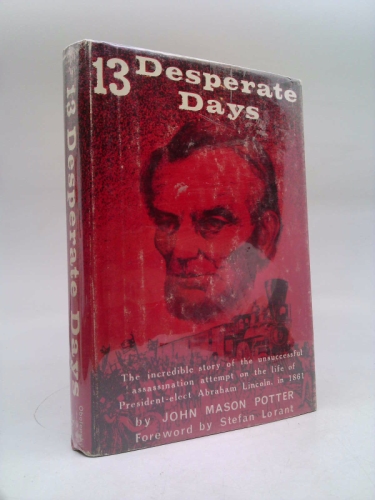 Thirteen Desperate Days
