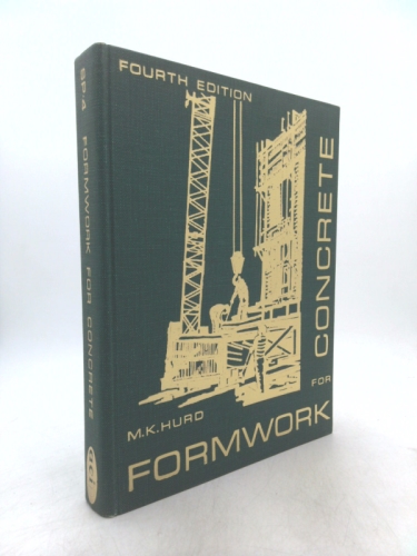 Formwork for Concrete. Fourth Edition