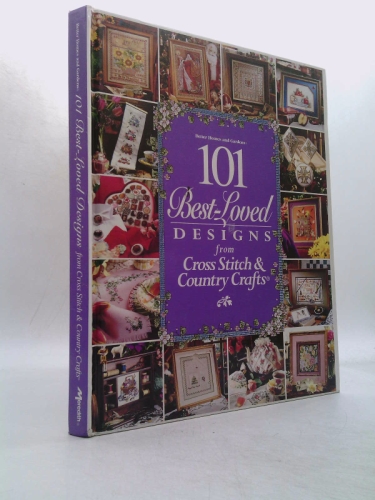 101 Best-Loved Designs from Cross Stitch & Country Crafts