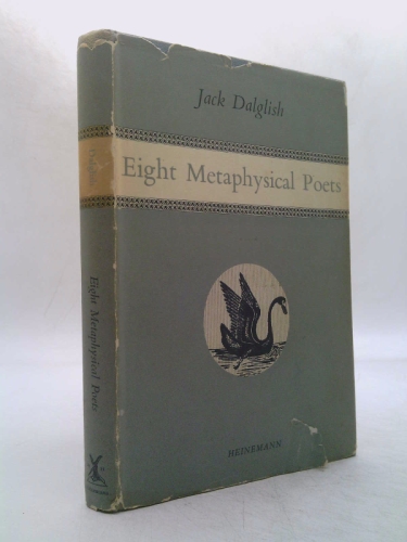 Eight Metaphysical Poets