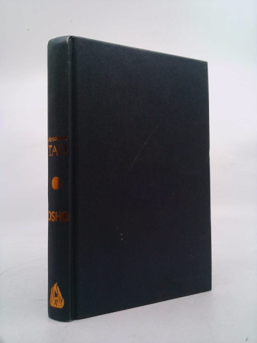 Absolute Tao: Talks on Fragments from " Tao Te Ching " by Lao Tzu