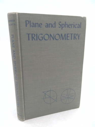 Plane and spherical trigonometry
