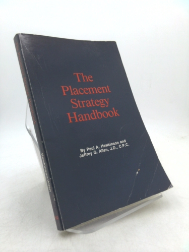 The Placement Strategy Handbook