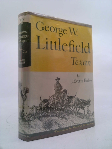 George W. Littlefield, Texan