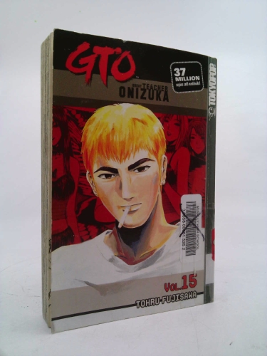 GTO: Great Teacher Onizuka, Vol. 15