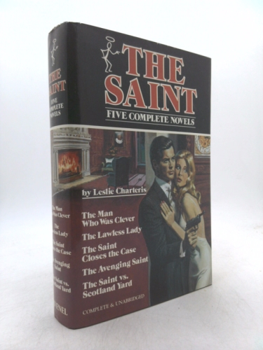 The Saint : five complete novels