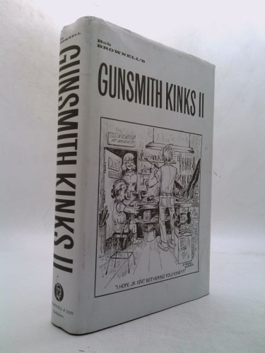 Gunsmith Kinks II