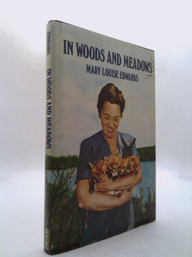 In Woods and Meadows