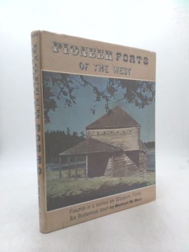 Pioneer Forts of the West