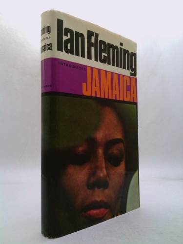 Ian Fleming Introduces Jamaica