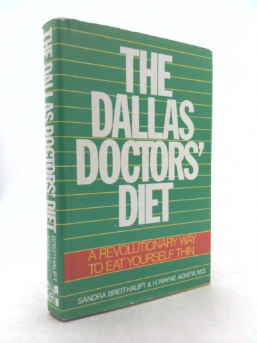 The Dallas Doctor's Diet