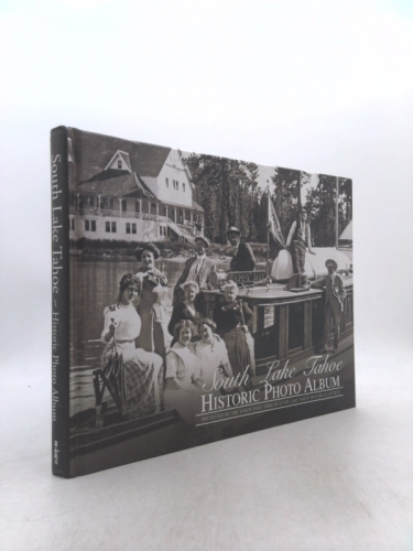 South Lake Tahoe Historic Photo Album