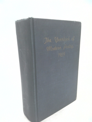 The Yearbook of Modern Poetry 1939