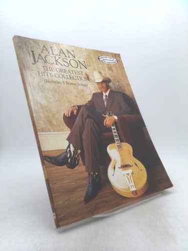 The Alan Jackson -- The Greatest Hits Collection: Guitar/Vocal with Tablature