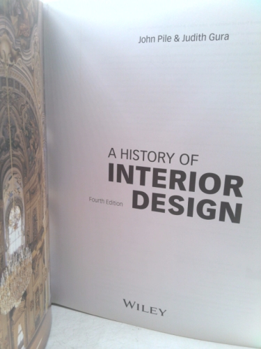 History of Interior Design (Rev Ed) by Pile, John; Gura, Judith