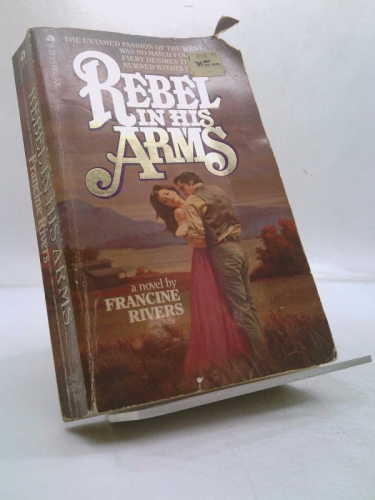 Rebel in His Arms