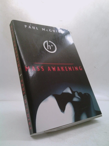 Mass Awakening