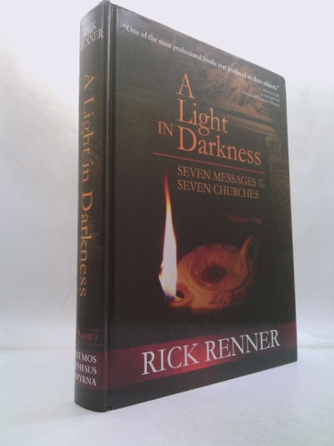 A Light in Darkness, Volume 1: Seven Messages to the Seven Churches
