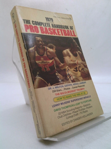 The Complete Handbook of Pro Basketball 1979: 1979 Edition