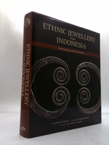 Ethnic Jewellery from Indonesia: Continuity and Evolution