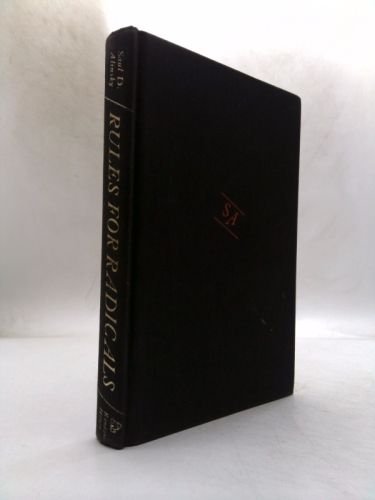Rules for Radicals: A Practical Primer for Realistic Radicals