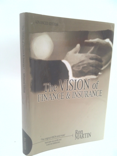 The Vision of Finance and Insurance: A Training Narrative