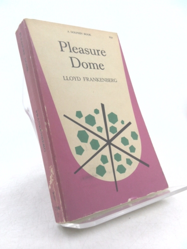Pleasure Dome; On Reading Modern Poetry