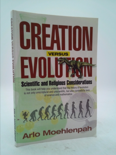 Creation Versus Evolution