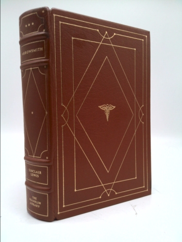 Sinclair Lewis ARROWSMITH 1975 Franklin Library Leather Limited Edition Illust'd