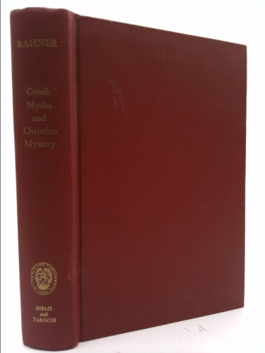 Greek Myths and Christian Mystery