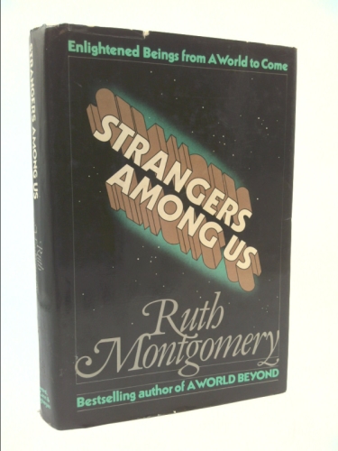 Strangers Among Us by Ruth Montgomery