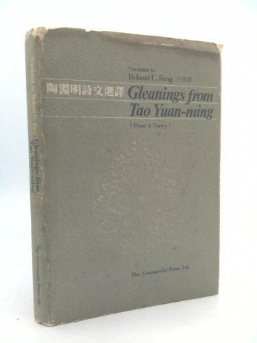 Gleanings from Tao Yuan-ming