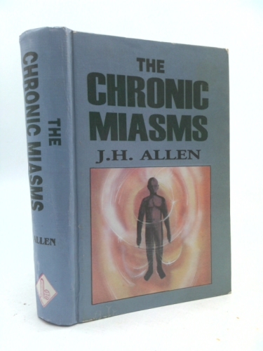 Chronic Miasms, The: Psora, Pseudo-psora and Sycosis