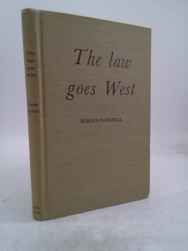 The Law Goes West