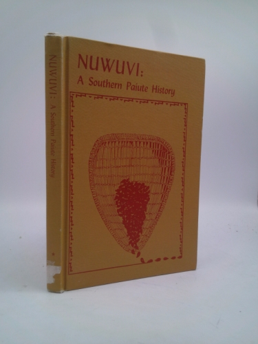 Nuwuvi: A Southern Paiute History