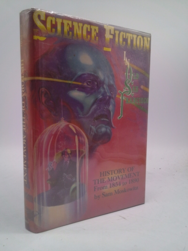 History of the Movement from 1854 to 1890 (Science Fiction in Old San Francisco)