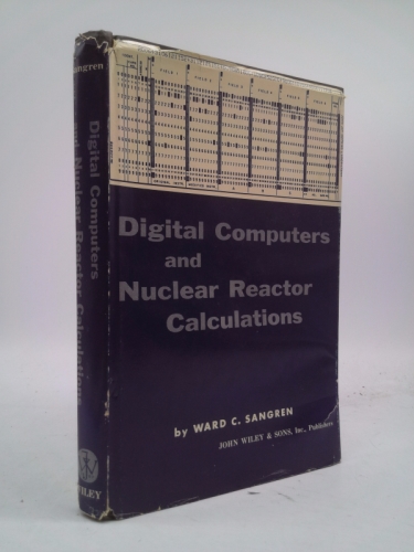 Digital Computers and Nuclear Reactor Calculations