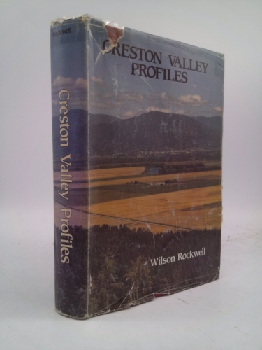 Creston Valley Profiles  (British Columbia Canada)