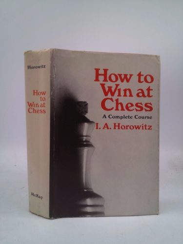 How To Win At Chess