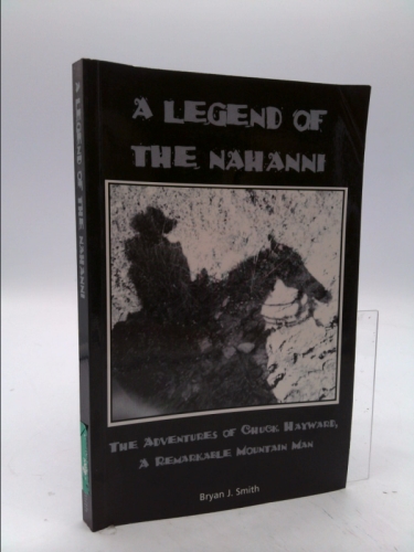 A Legend of the Nahanni