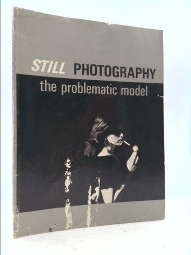 Still Photography: The Problematic Model