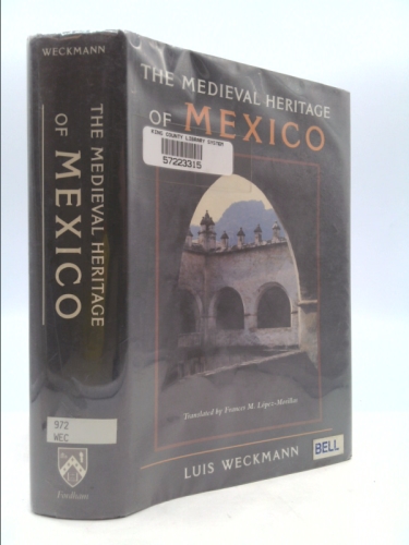 La herencia medieval de México