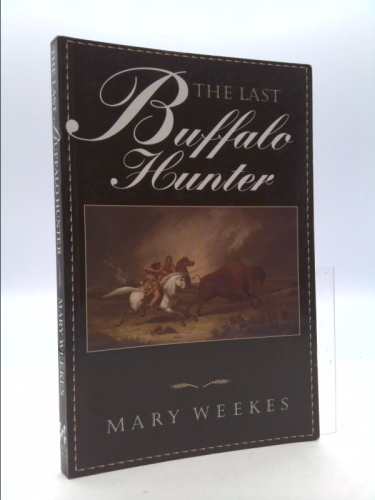 The last buffalo hunter