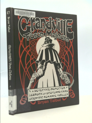 Grandville Force Majeur
