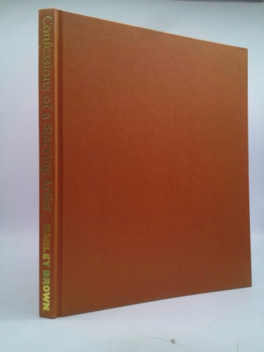 Confessions of a Starving Artist: Art and Life of Harley Brown