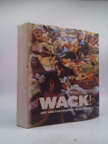 WACK! Art and the Feminist Revolution